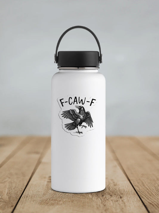 F-Caw-F Crow Vinyl Sticker | Sticker Lodge