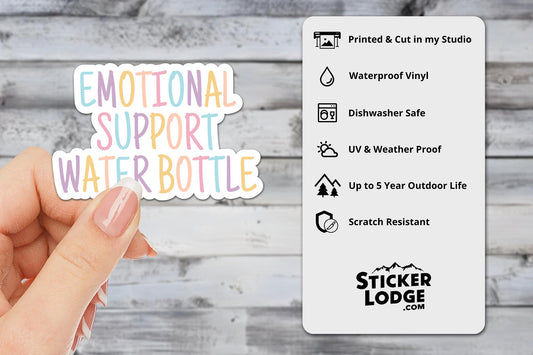 Emotional Support Water Bottle Vinyl Sticker | Sticker Lodge