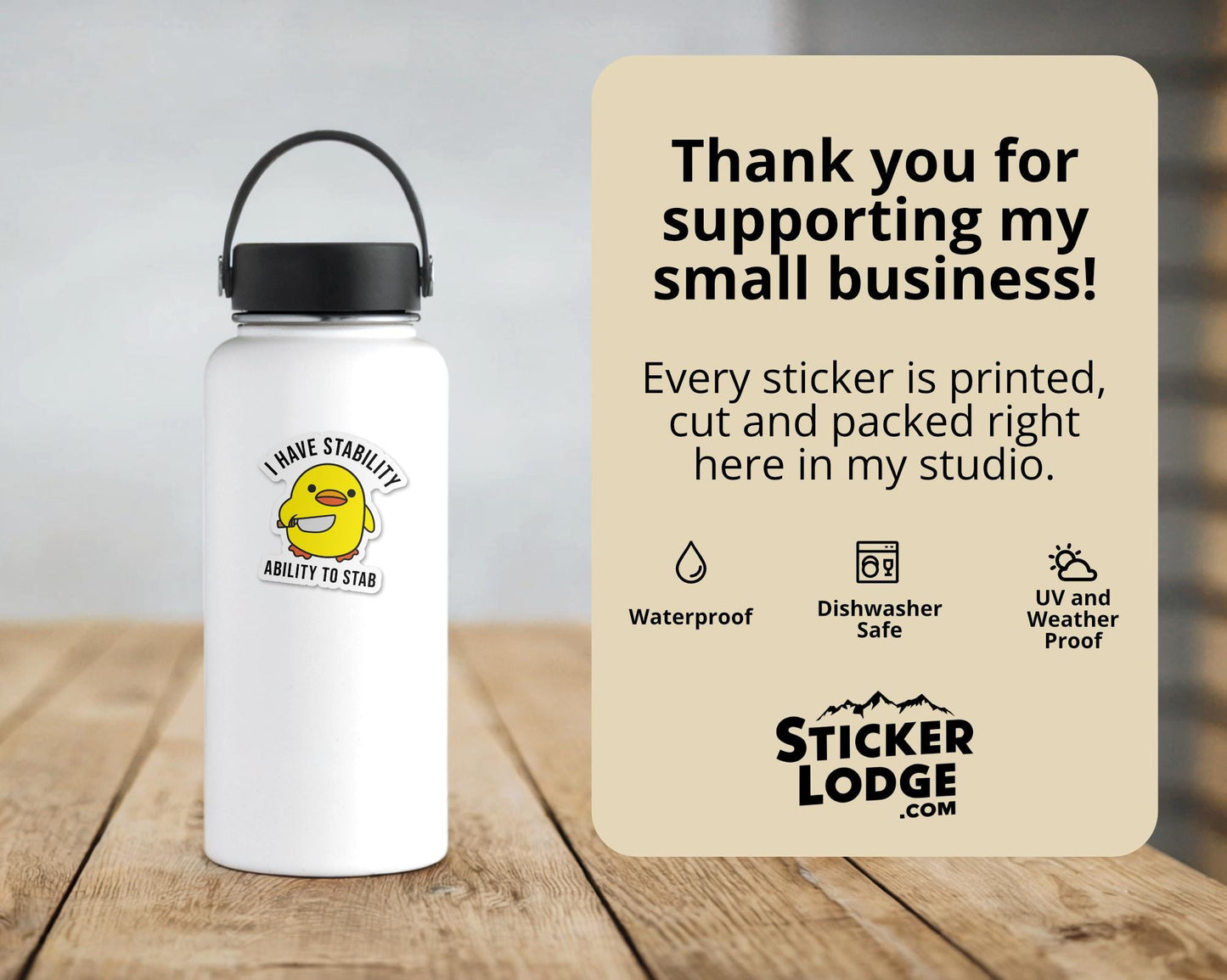 I Have Stability, Ability To Stab Vinyl Sticker | Sticker Lodge