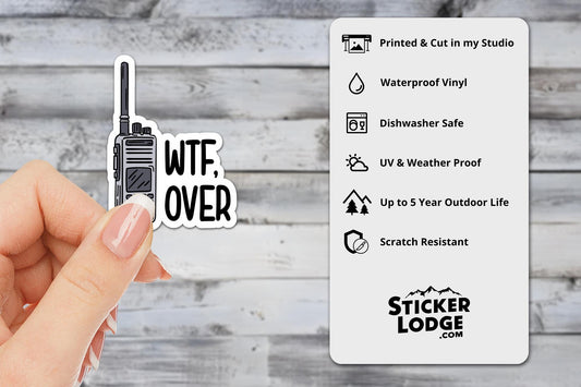 WTF, Over Vinyl Sticker | Sticker Lodge