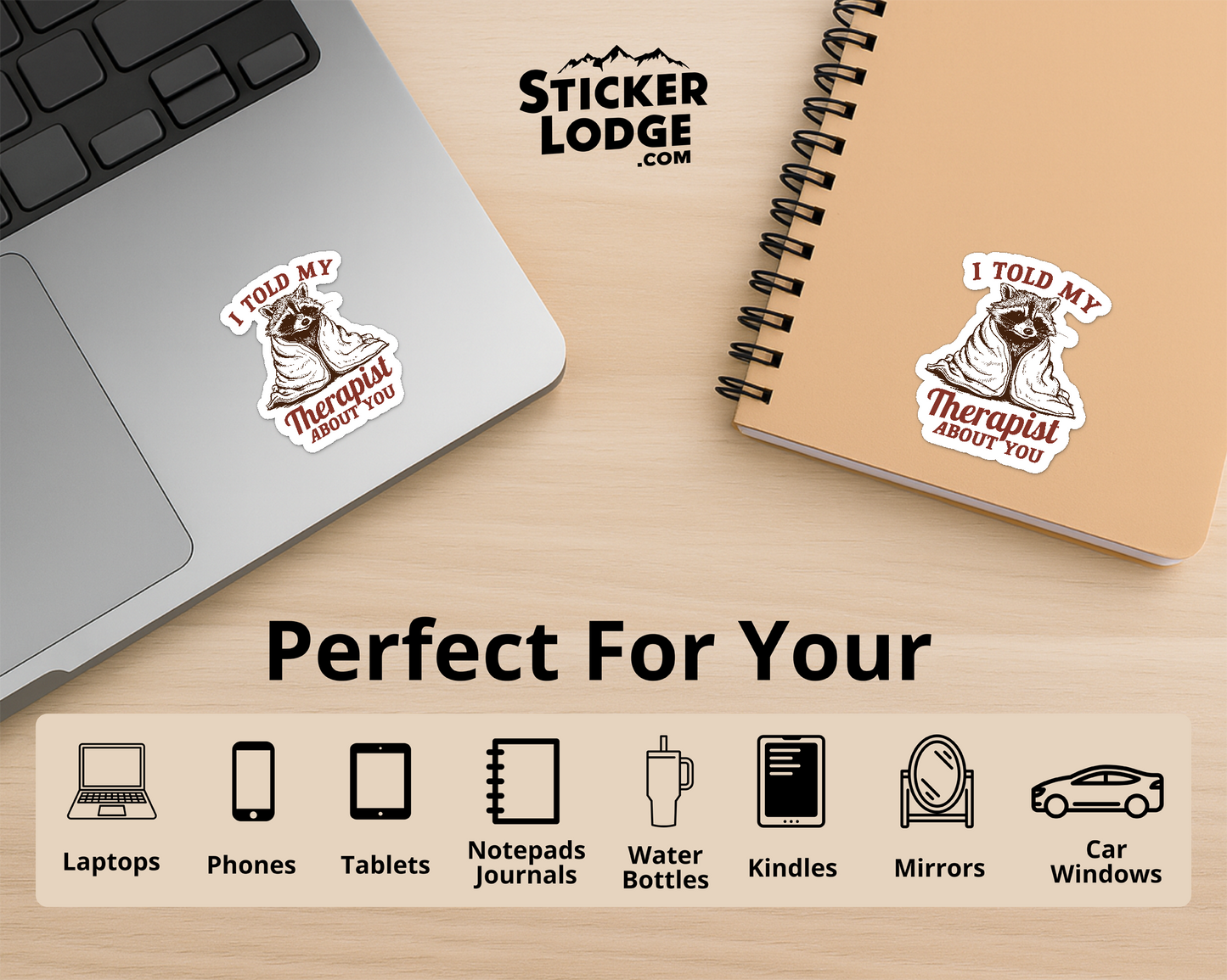 I Told My Therapist About You Vinyl Sticker | Sticker Lodge
