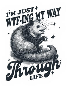 I'm Just WTF'ing My Way Through Life sticker