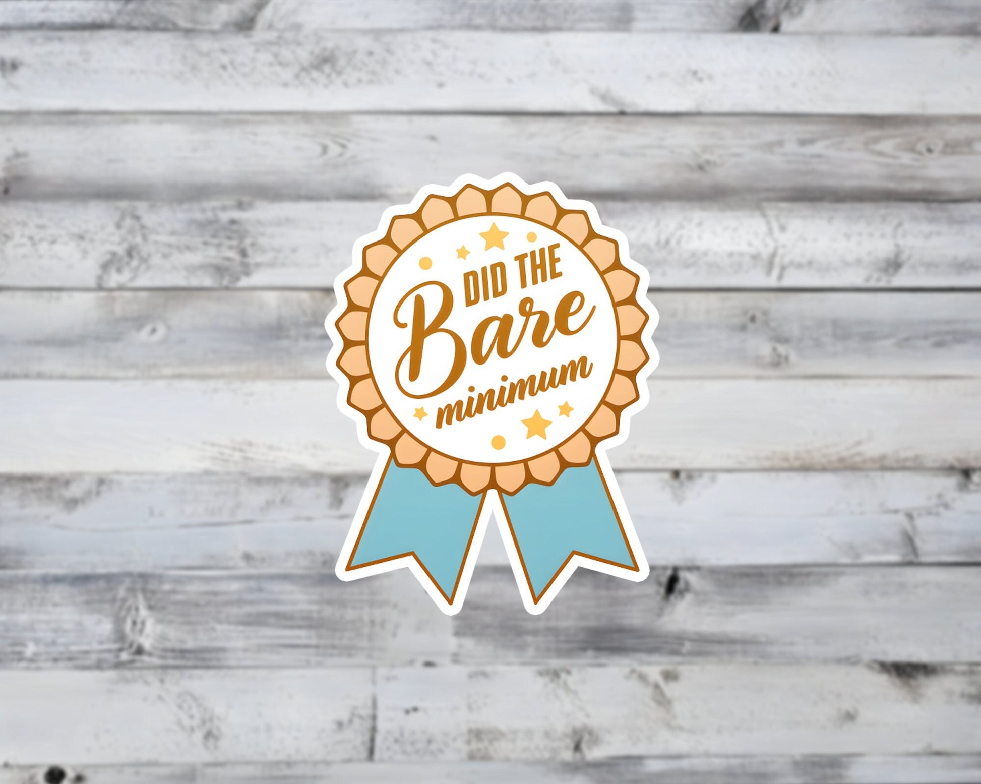 Did the Bare Minimum Vinyl Sticker | Sticker Lodge
