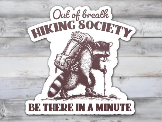 Out of Breath Hiking Society Vinyl Sticker | Sticker Lodge