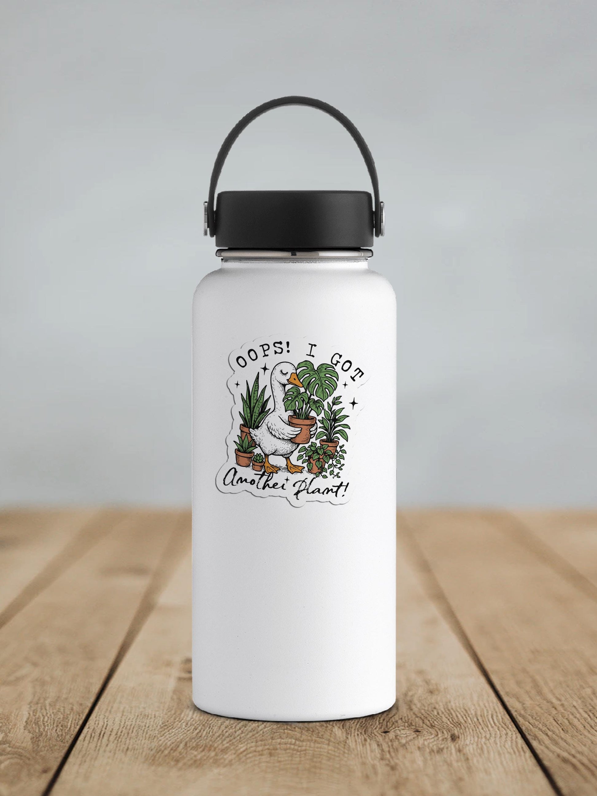 Oops I Got Another Plant Goose Vinyl Sticker | Sticker Lodge