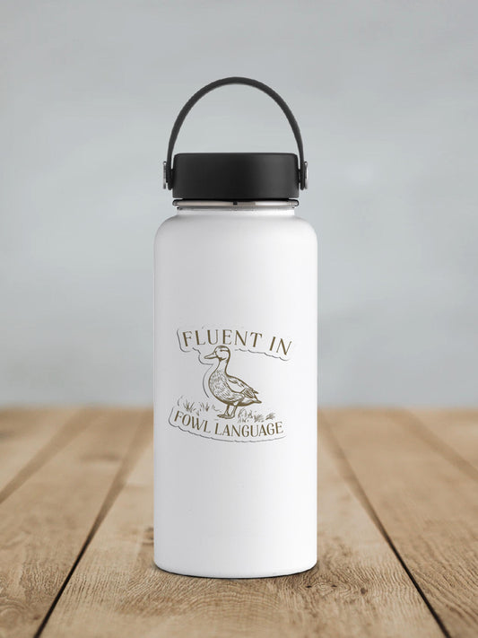 Fluent In Fowl Language Vinyl Sticker | Sticker Lodge