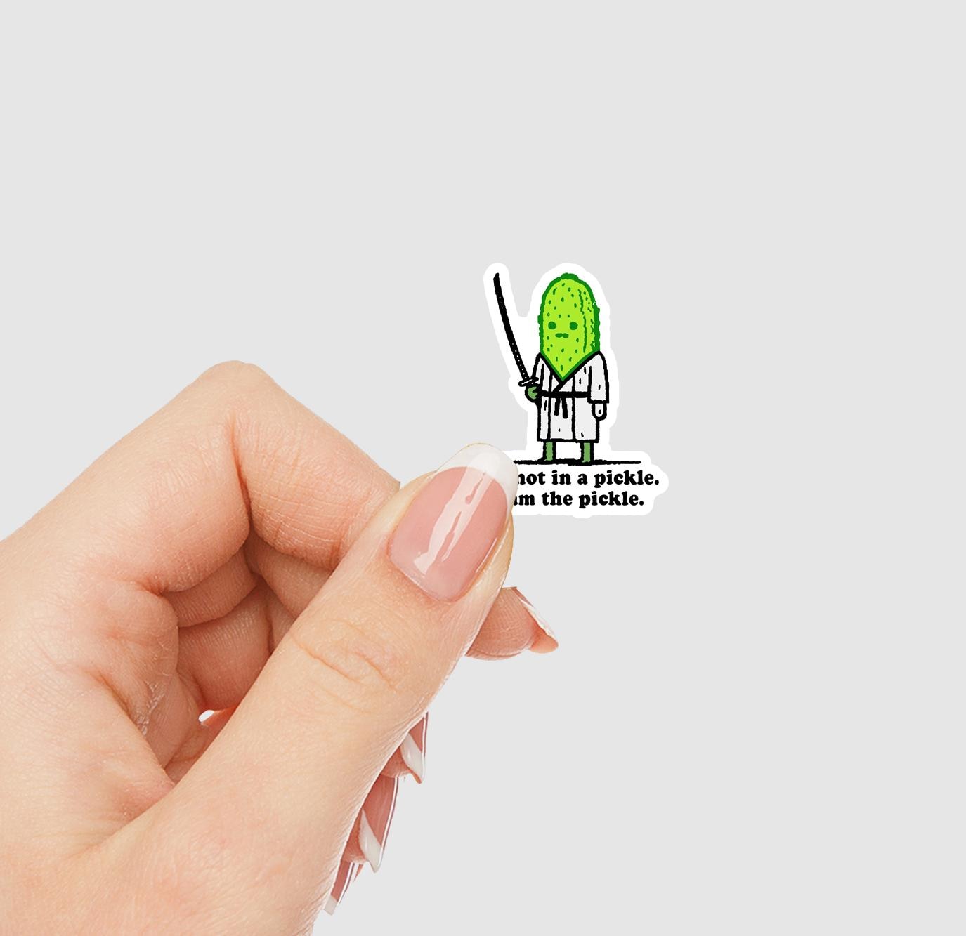 I'm Not In A Pickle, I Am The Pickle Vinyl Sticker | Sticker Lodge