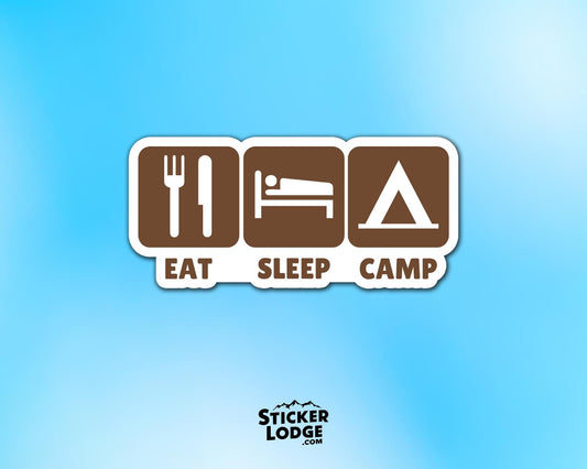 Eat Sleep Camp National Parks Vinyl Sticker | Sticker Lodge