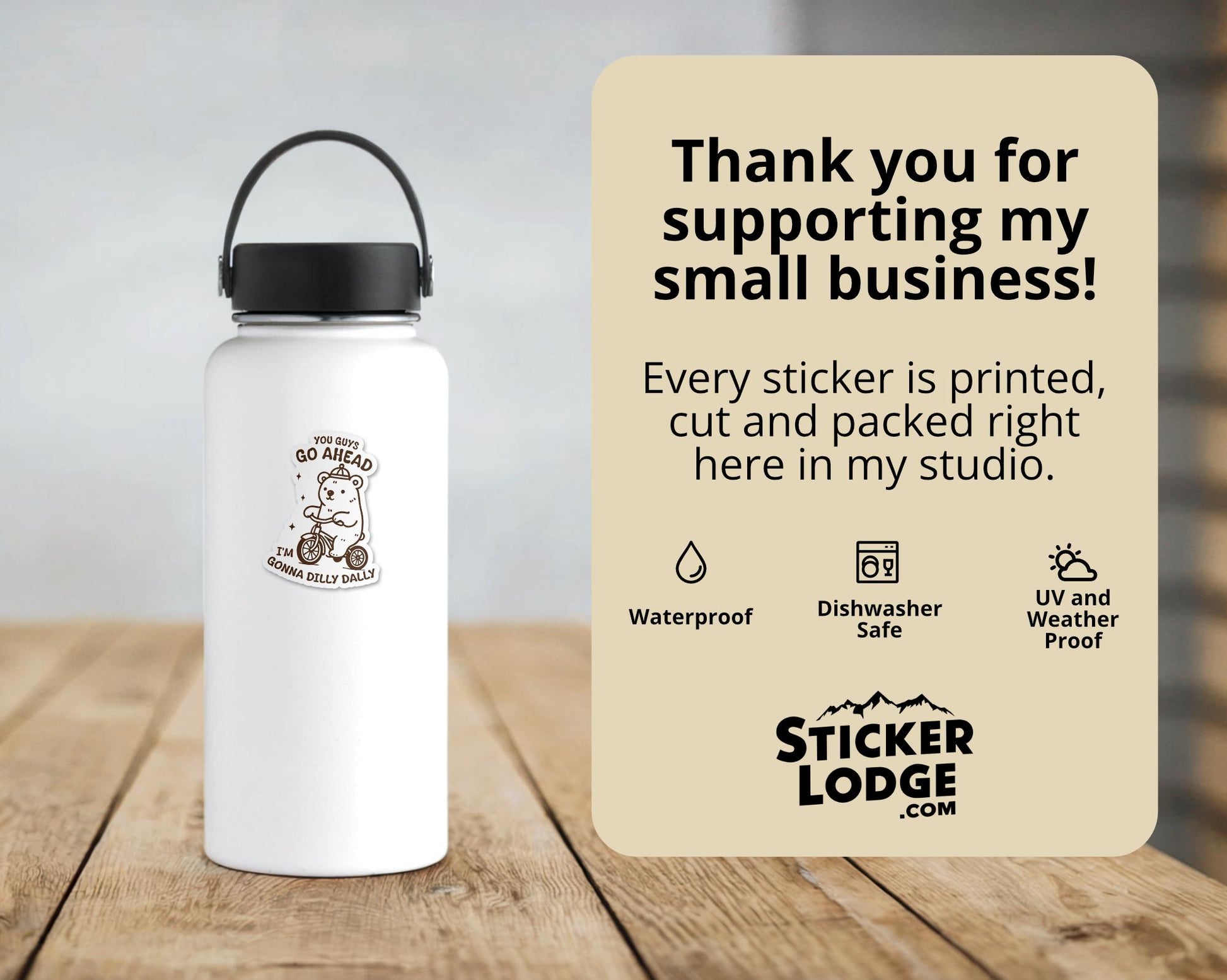 You Guys Go Ahead I&#39;m Gonna Dilly Dally Vinyl Sticker | Sticker Lodge