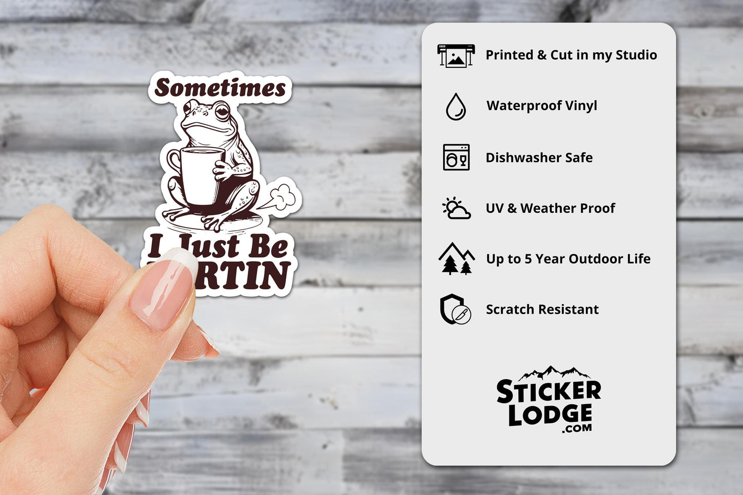 Sometimes I Just Be Fartin Vinyl Sticker | Sticker Lodge