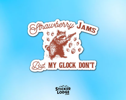 Strawberry Jams But My Glock Don't Vinyl Sticker | Sticker Lodge