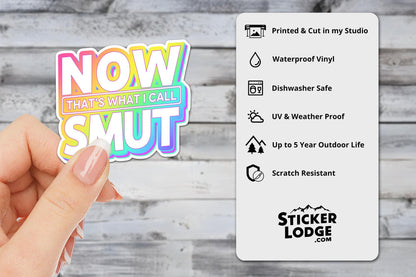 Now Thats What I Call Smut Vinyl Sticker | Sticker Lodge