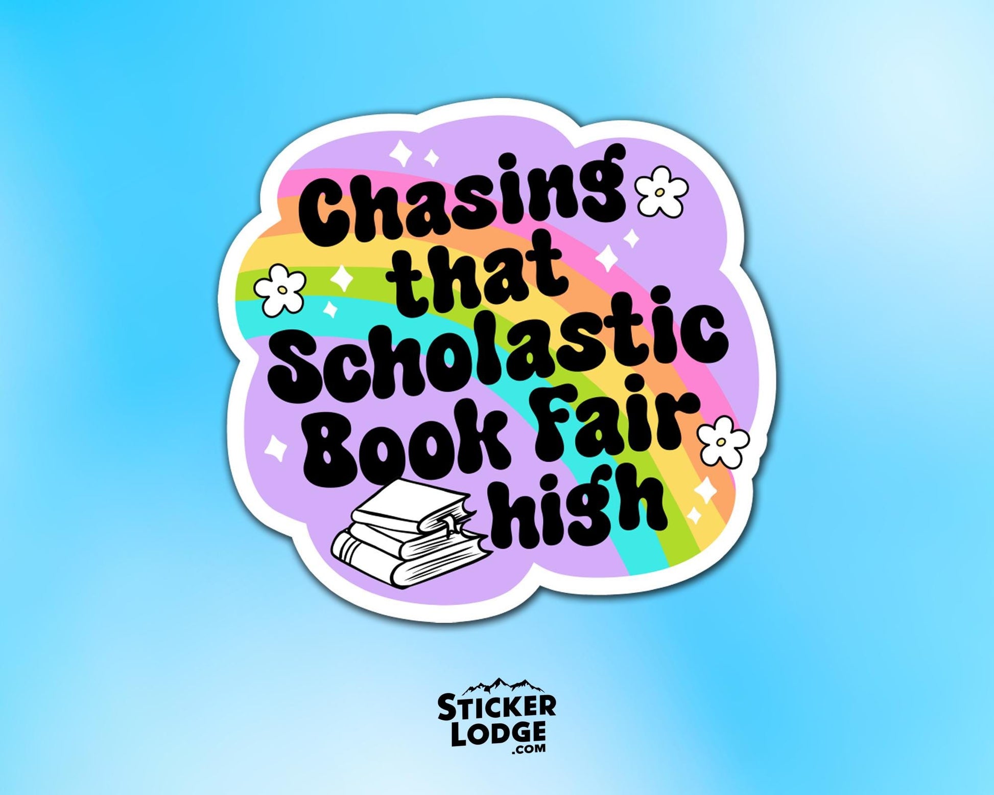 Chasing That Scholastic Book Fair High Vinyl Sticker | Sticker Lodge