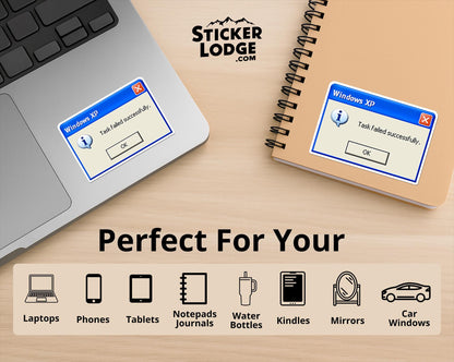 Windows XP Task Failed Successfully Vinyl Sticker | Sticker Lodge