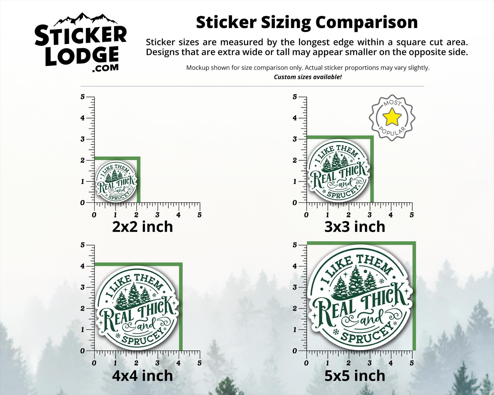 I Like Them Real Thick and Sprucey Vinyl Sticker | Sticker Lodge