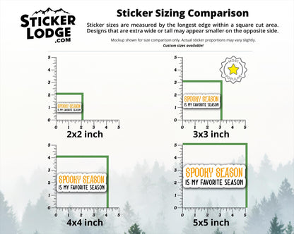 Spooky Season is my Favorite Season Vinyl Sticker | Sticker Lodge