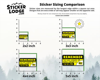 Remember Y2K Turn Off Your Computer Vinyl Sticker | Sticker Lodge