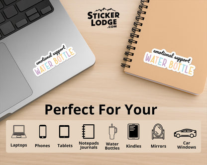 Emotional Support Water Bottle Vinyl Sticker | Sticker Lodge