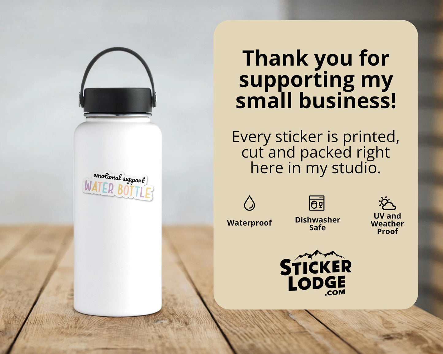 Emotional Support Water Bottle Vinyl Sticker | Sticker Lodge