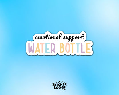 Emotional Support Water Bottle Vinyl Sticker | Sticker Lodge