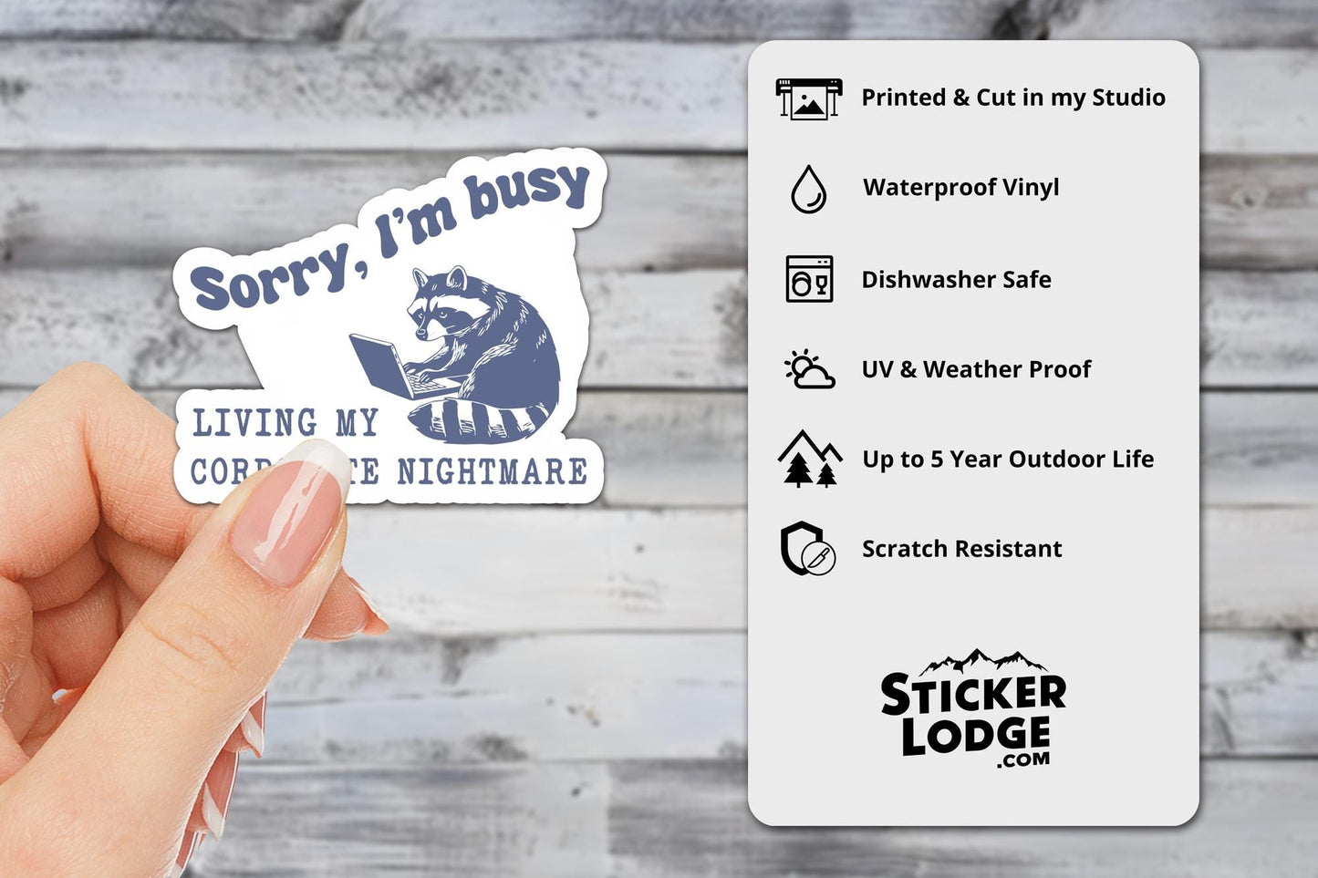 Sorry I'm Busy Living My Corporate Nightmare Vinyl Sticker | Sticker Lodge