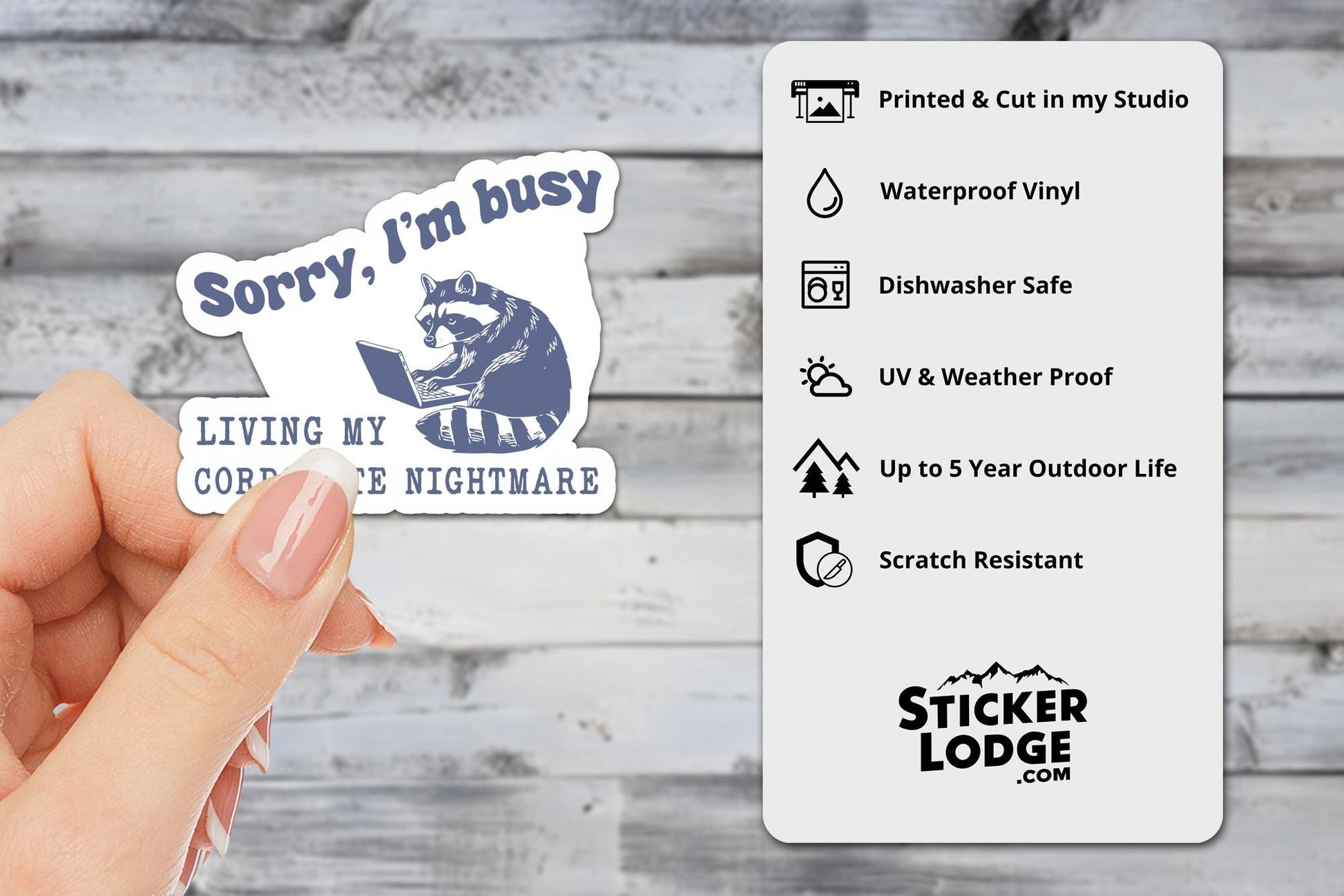 Sorry I'm Busy Living My Corporate Nightmare Vinyl Sticker | Sticker Lodge