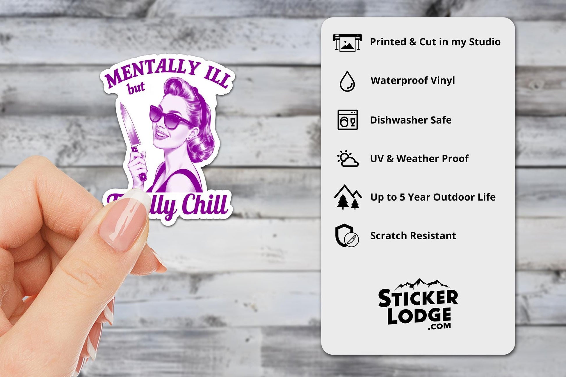 Mentally Ill but Totally Chill Vinyl Sticker | Sticker Lodge