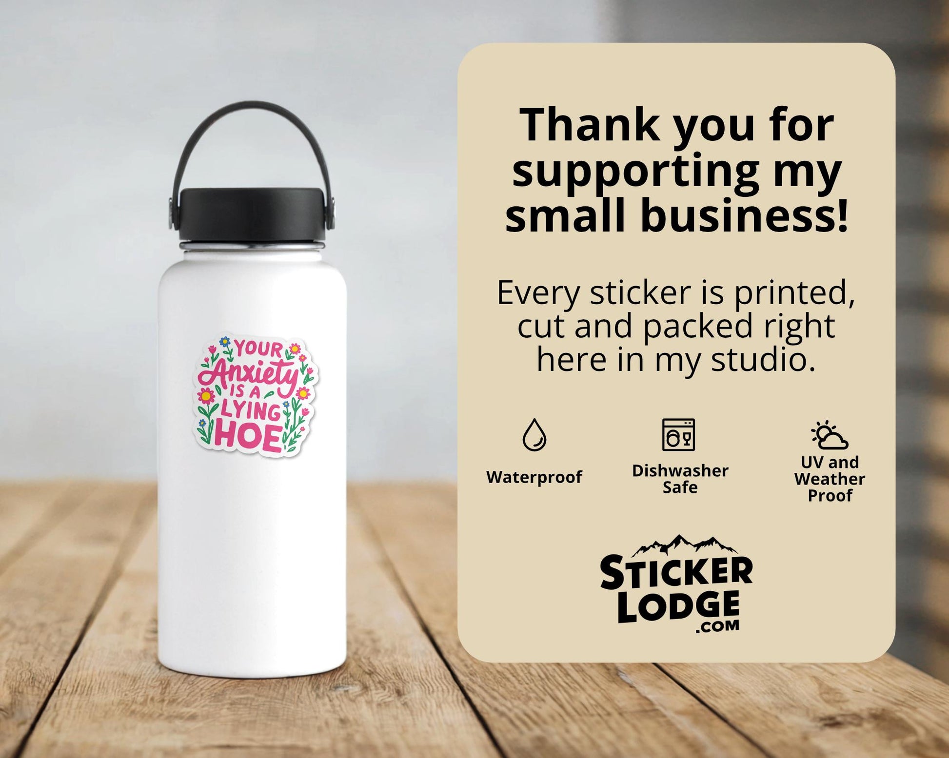 Your Anxiety Is A Lying Hoe Vinyl Sticker | Sticker Lodge