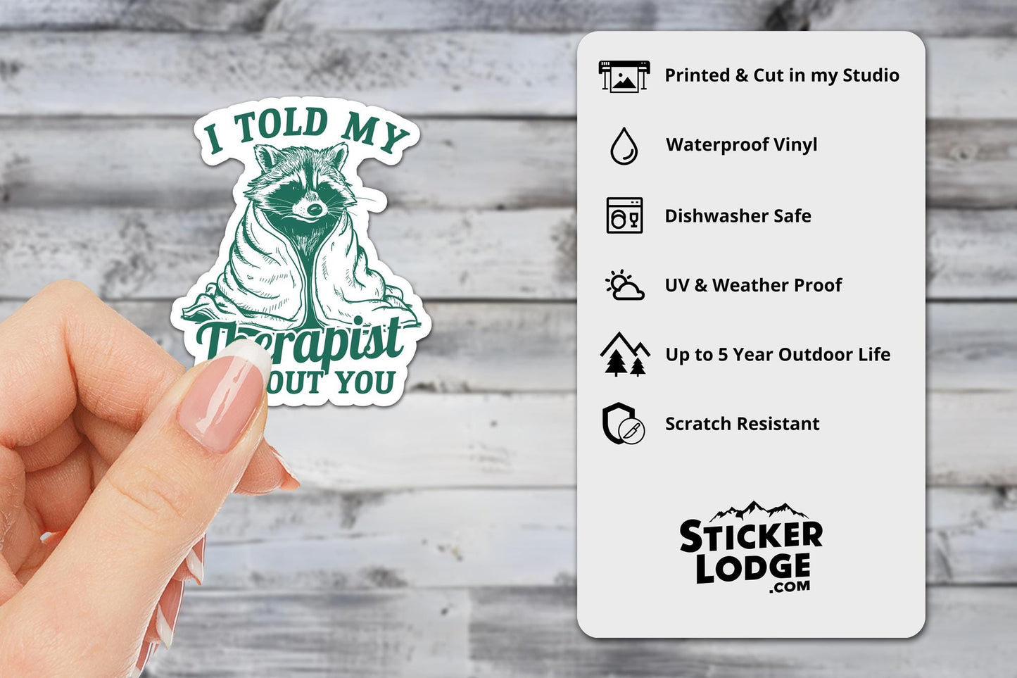 I Told My Therapist About You Vinyl Sticker | Sticker Lodge