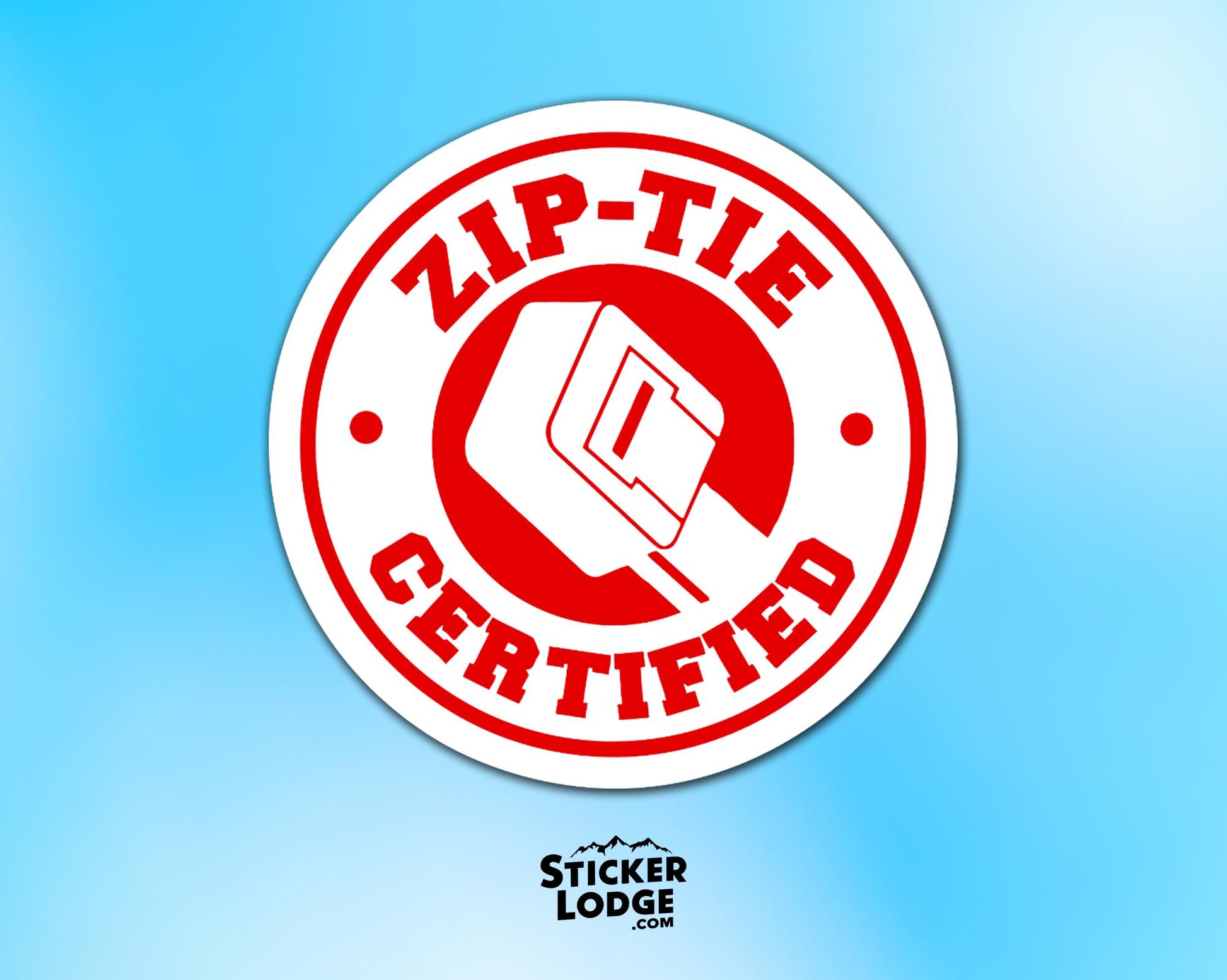 Zip Tie Certified Sticker – Funny Mechanic Electrician Handyman Decal | Sticker Lodge