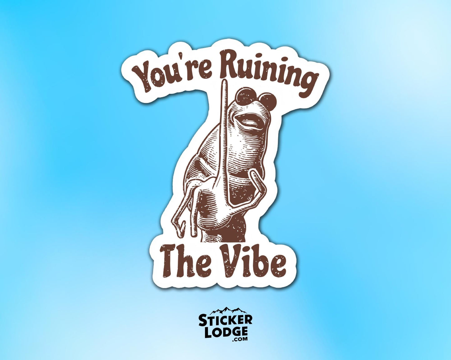 You&#39;re Ruining The Vibe Marcus The Worm Meme Vinyl Sticker | Sticker Lodge