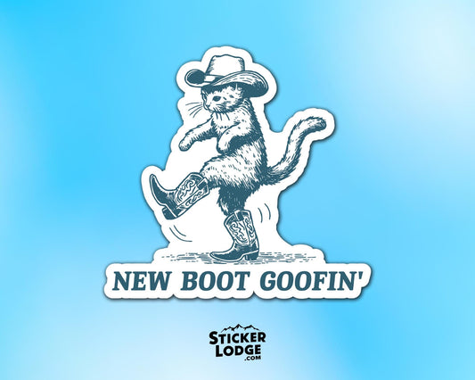 New Boot Goofin&#39; Vinyl Sticker | Sticker Lodge