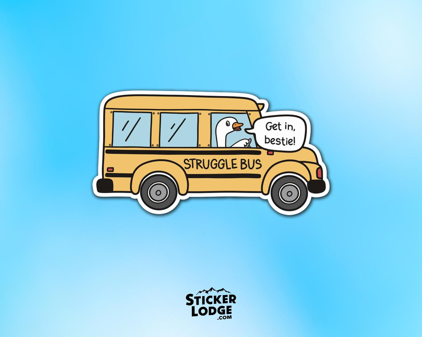 Struggle Bus Goose Vinyl Sticker | Sticker Lodge