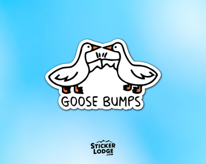 Goose Bumps Vinyl Sticker | Sticker Lodge