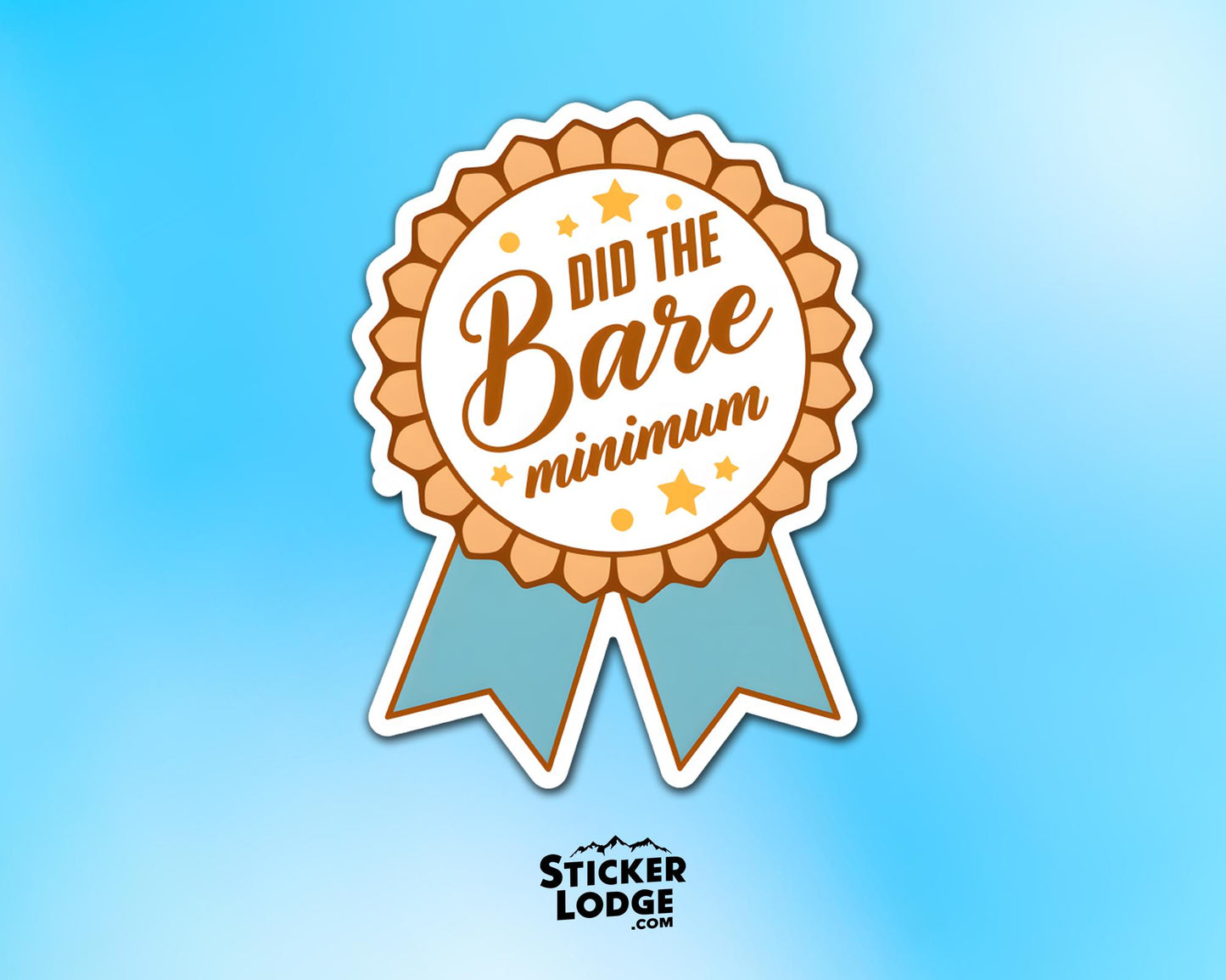 Did the Bare Minimum Award Vinyl Sticker | Sticker Lodge