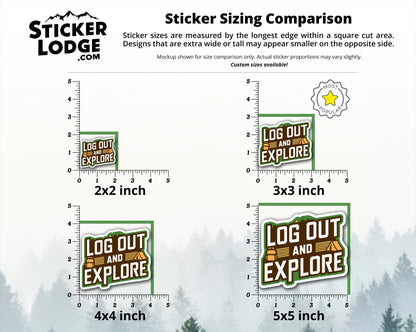 Log Out and Explore Vinyl Sticker | Sticker Lodge