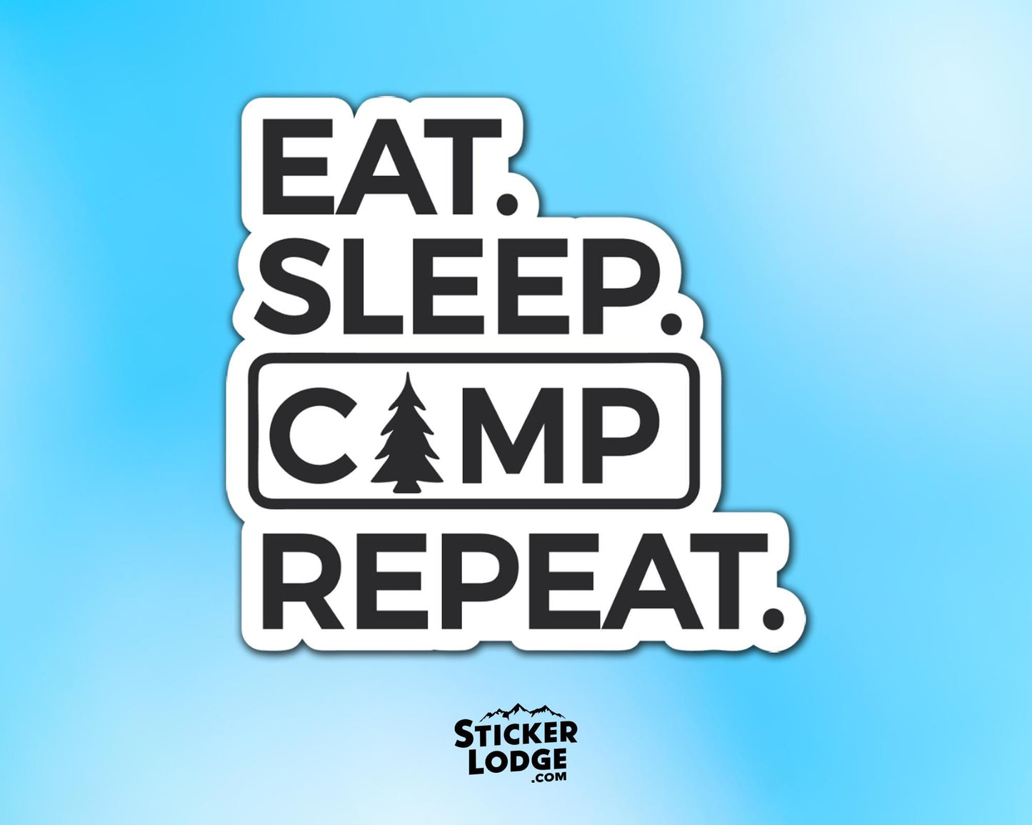 Eat Sleep Camp Repeat Vinyl Sticker | Sticker Lodge