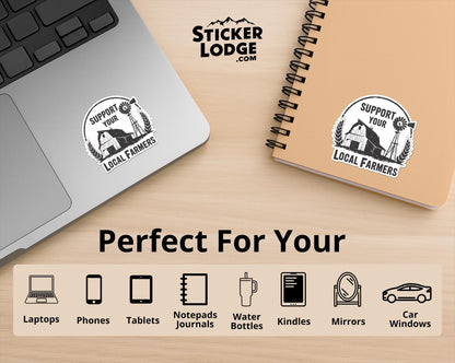 Support Your Local Farmers Vinyl Sticker | Sticker Lodge