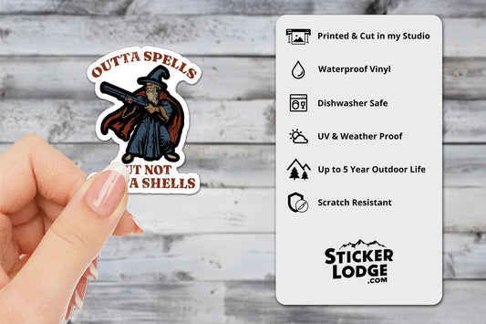 Outta Spells But Not Outta Shells Vinyl Sticker | Sticker Lodge