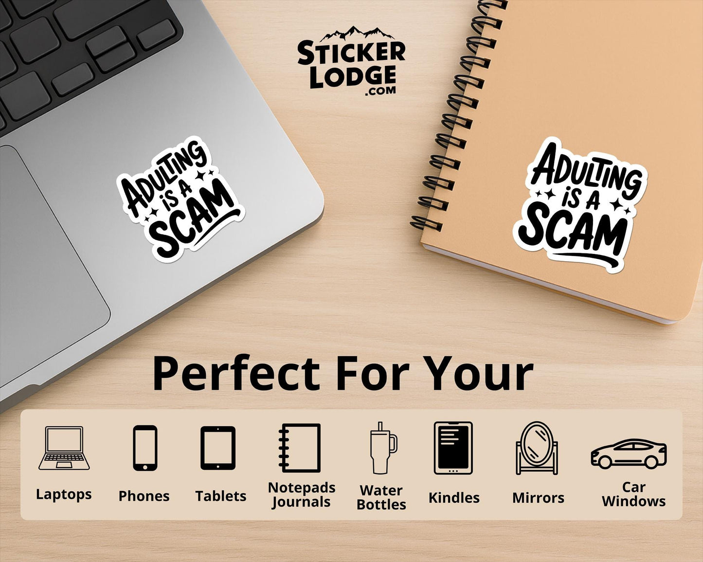 Adulting Is A Scam Vinyl Sticker | Sticker Lodge