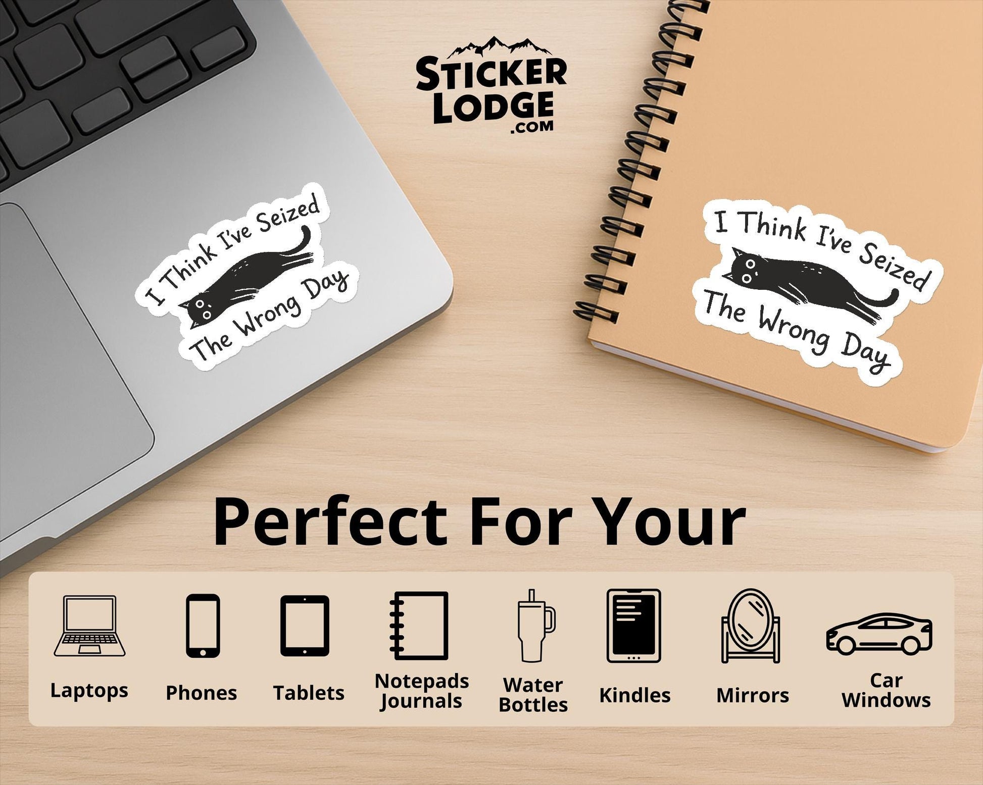 I Think I've Seized the Wrong Day Vinyl Sticker | Sticker Lodge