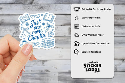 Just One More Chapter Vinyl Sticker | Sticker Lodge