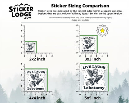 Live Laugh Lobotomy Vinyl Sticker | Sticker Lodge