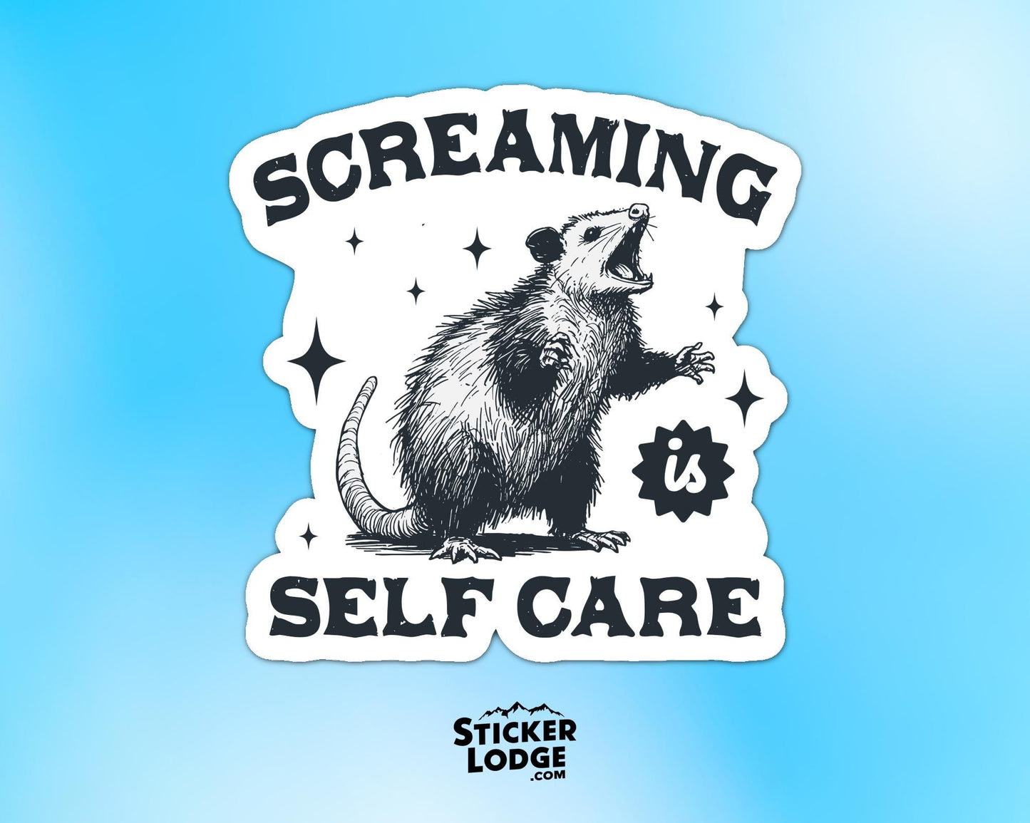 Screaming Is Self Care Vinyl Sticker | Sticker Lodge