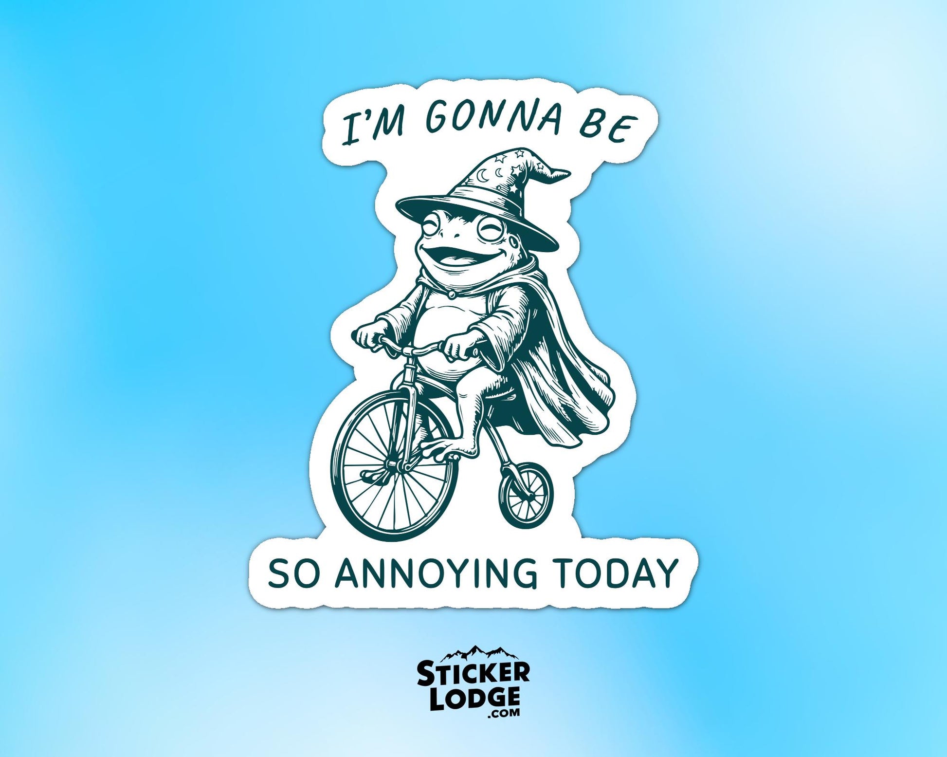 Im Gonna Be So Annoying Today Vinyl Sticker | Sticker Lodge
