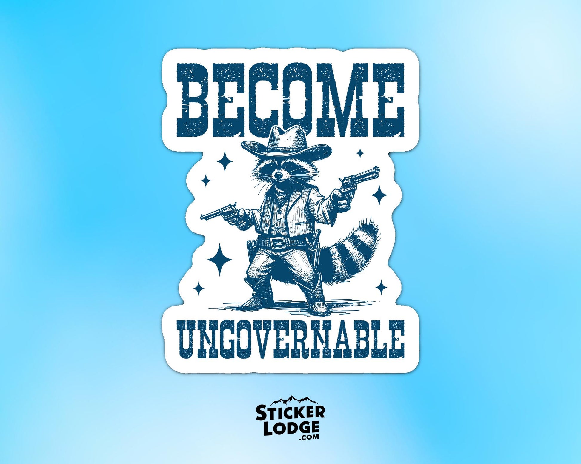 Become Ungovernable Vinyl Sticker | Sticker Lodge