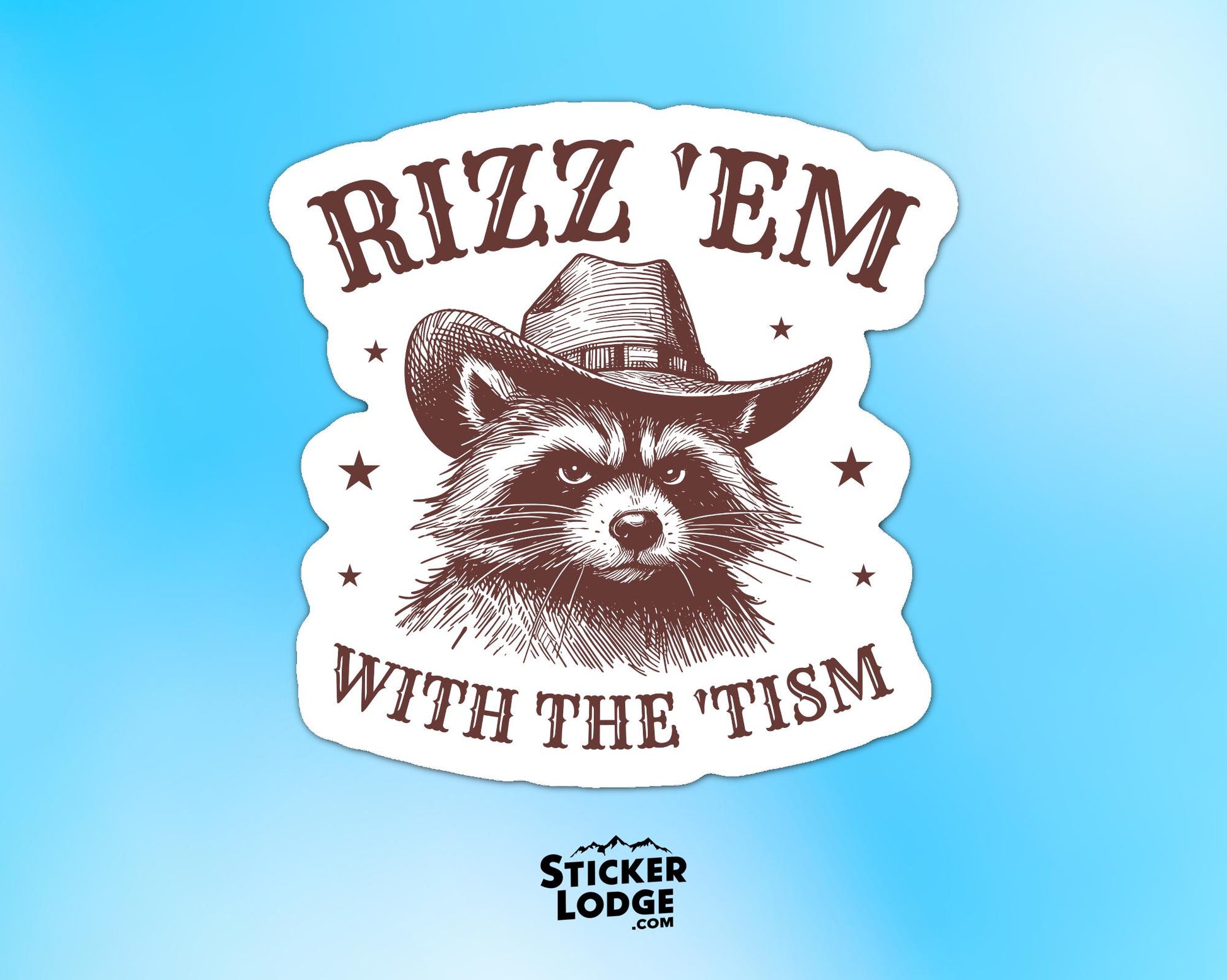 Rizz Em With The Tism Vinyl Sticker | Sticker Lodge