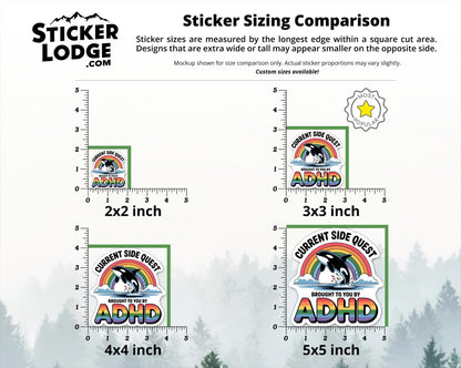 Current Side Quest Brought To You By Adhd Vinyl Sticker | Sticker Lodge