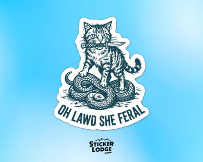Oh Lawd She Feral Vinyl Sticker | Sticker Lodge